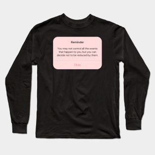 Reminder Long Sleeve T-Shirt